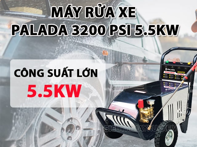 Thông tin về máy rửa xe cao áp Palada 3200 PSI 5.5KW