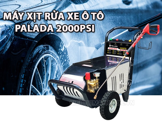Đánh giá về chất lượng của máy xịt rửa ô tô Palada 2000PSI